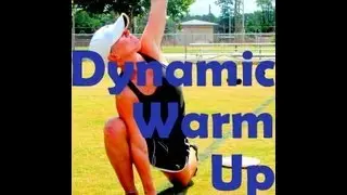 Dynamic Warm Up