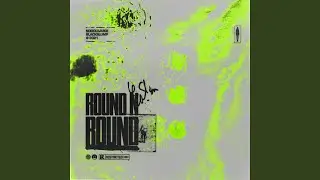 ROUND N ROUND