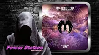 Dani Borges &ndash; Tower (Spanhol Remix) [Across The Time Records]