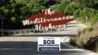 The Mediterranean Highway