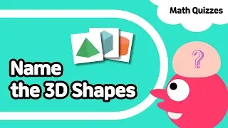 3D shapes | #1 Name the 3D shape | Kindergarten & Grade 1 Math