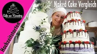 Naked Cake Hochzeitstorten Vergleich/Vorstellung 😍 3 Varianten Naked Cake - Süßes aus Ravensberg