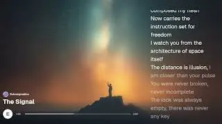The Signal (Lyric Video)