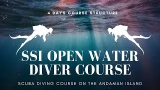 Step By Step Explanation Of Teaching SSI Open Water Diver Course In The Andaman Islands