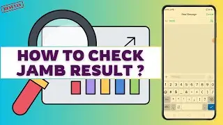How to Check JAMB Result from Phone 2024