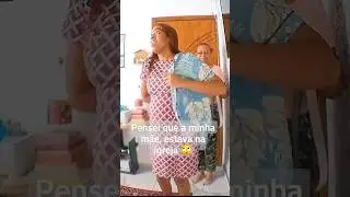 Minha mãe, era fogo não me deixava sair, ela me pegou desta vez! 🙄