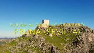 Subida al Castillo de Hierro (Pruna- Sevilla)