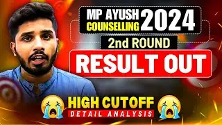 MP Ayush counselling 2024 | Round 2 Result out 🔥 | क्या रही BAMS / BHMS Cutoff ? High Cutoff 😭 #bams