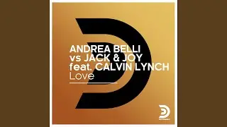Love (feat. Calvin Lynch) (Belli & Julian Moss Remix)