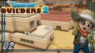 [DQB2] Ocharbhon 2.0 - Monter les Murs !