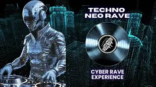TECHNO NEO RAVE 💊 Cyber Rave Experience | Industrial & Acid Techno