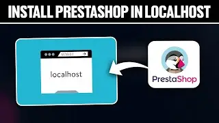 How To Install Prestashop on Localhost ! (Full Tutorial)