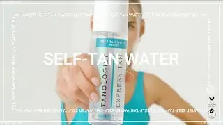 TANOLOGIST SELF-TAN WATER | Spray tan in a bottle | How To
