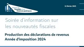 Soir&eacute;es d&rsquo;information virtuelles CFFP &ndash; Ann&eacute;e d&rsquo;imposition 2024 - Nouveaut&eacute;s en fiscalit&eacute;