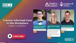 Trauma-Informed Care in the Workplace ft. Kat Preston-Wager
