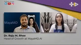 A peek into the Clinic of Tomorrow with AI ft  MayaMD AI Head of Growth Dr  Raju M  Rhee