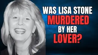 Love, Pets, and a Vanished Woman: The Mysterious and Suspicious Disappearance of Lisa Stone