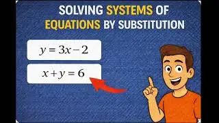 Solving Systems of Equations by Substitution@MathnotesWithBrian
