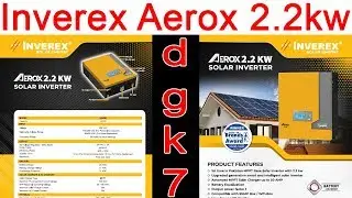 Inverex Aerox 2.2kw Mppt Solar Inverter Review | Inverex New Model 2019
