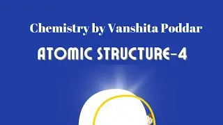 Atomic structure - 4 (Rutherford's atomic model)
