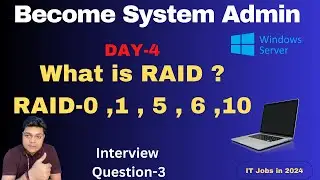 Become System Admin in 2024 Class-4 ! What is RAID System define hardware and software Raid !
