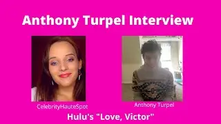 Anthony Turpel Talks Playing Felix on 