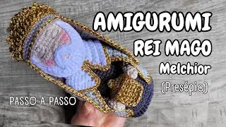 Amigurumi Rei Mago Melquior (passo a passo)