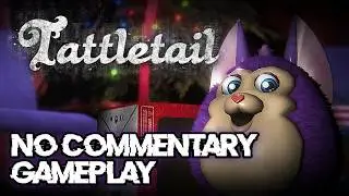 Tattletail | Walkthrough & Gameplay [NO COMMENTARY]