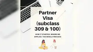 #Partner #Visa Partner Visa for Australia (309 & 100)