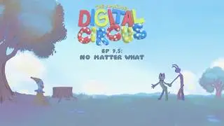 The Amazing Digital Circus - Ep 9.5: 