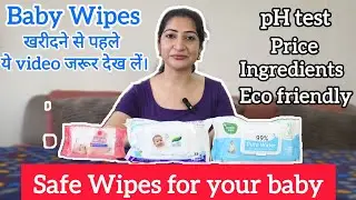 Best Baby Wipes in India ? Mother Sparsh vs Himalaya vs Johnson &ndash; pH Test & Honest Review in Hindi