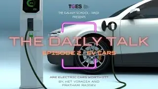2026 TGSW | Podcast: The Daily Talk EV Cars - Episode 2 | 17-Jan-2026