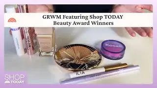 GRWM Makeup Routine: Shop TODAY Beauty Award Winners