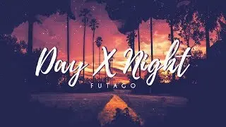 Futago - Day x Night (Official Music Video)