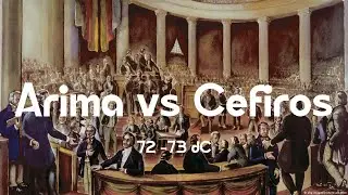 Arima Vs Céfiros: 72 - 73 D.C.