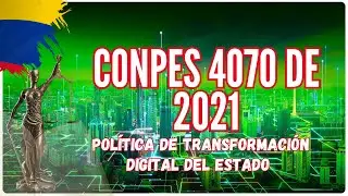 📊CONPES 4070 de 2021  Pol&iacute;tica Nacional de Informaci&oacute;n