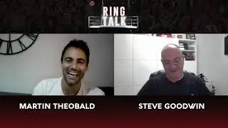 RING TALK - EPISODE 94 GOODWIN BOXING - 30 Sept 2020