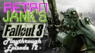 Fallout 3 - Episode 12 - National Treasure | Perfect Build Live Stream | #fallout #vault101