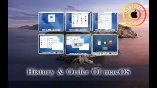History and Order of macOS