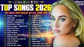 Billboard Hot 100 💎 Ed Sheeran, Rihanna, Selena Gomez, Bruno Mars, Maroon 5, Zayn, Adele, Dua Lipa