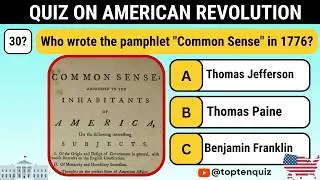 Quiz on American Revolution |30 Questions on US History | World History Quiz #toptenquiz