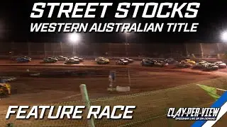 Street Stocks | Western Australian Title - Port Hedland - 25th June 2023 | Clay-Per-View