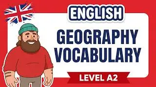Geographical features /Vocabulary A2