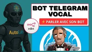Ajoute un agent IA vocal &agrave; ton bot Telegram en 5 minutes !