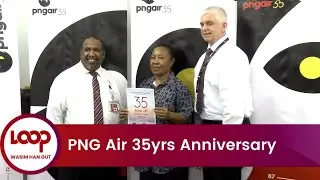 PNG Air 35yrs Anniversary