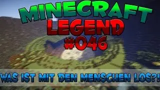 WAS IST MIT DEN MENSCHEN LOS?! - MINECRAFT LEGEND #46 | GAMERSTIME