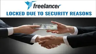 Locked due to  security reasons | Freelance funds locked issue Problem Solved .