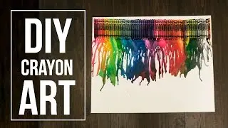 ❤️ DIY MELTED CRAYON ART - DO IT YOUSELF