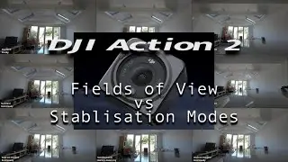 DJI Action 2 | Fields of View vs Stablisation Modes
