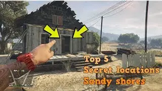Gta 5 secret locations (sandy shores)